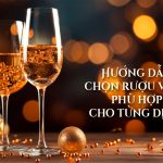 5 Cách Hướng Dẫn Chọn Rượu Vang Phù Hợp Cho Từng Dịp Lễ